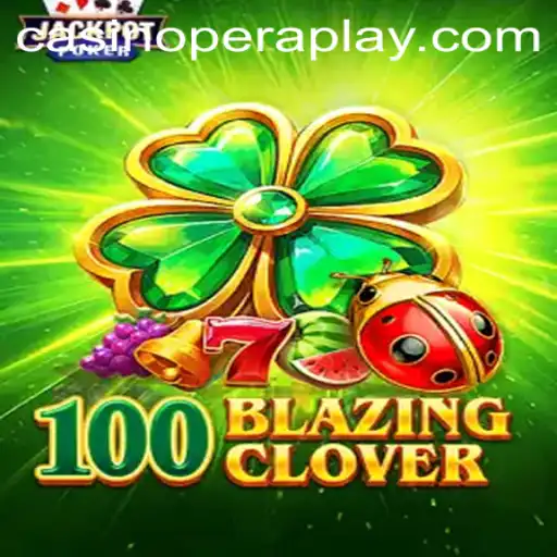 100BlazingClover: A New Era in Gaming with Peraplay